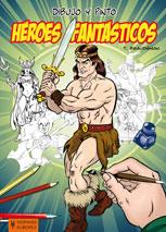 HEROES FANTASTICOS | 9788425519284 | BEAUDENON, T.