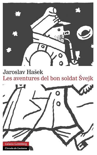 AVENTURES DEL BON SOLDAT SVEJK, LES | 9788415863571 | HASEK, JAROSLAV