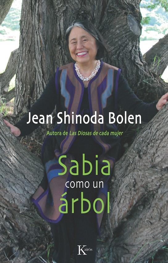 SABIA COMO UN ÁRBOL | 9788499881324 | BOLEN, JEAN SHINODA