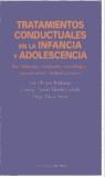 TRATAMIENTOS CONDUCTUALES EN LA INFANCIA Y ADOLESCENCIA | 9788436810455 | OLIVARES RODRIGUEZ, JOSE