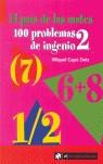 PAIS DE LAS MATES ( 100 PROBLEMAS DE INGENIO VOL.2 ) EL | 9788493432546 | CAPO DOLZ, MIQUEL