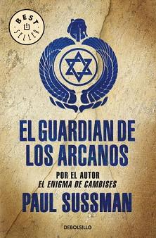 GUARDIAN DE LOS ARCANOS EL | 9788497939188 | SUSSMAN, PAUL