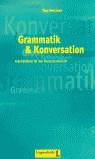 GRAMMATIK KONVERSATION ARBEITSBLATTER | 9783468494772 | SWERLOWA, OLGA