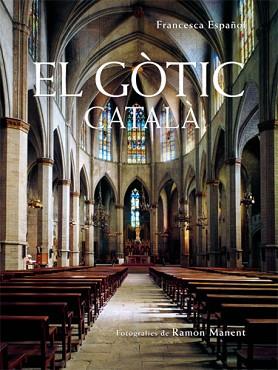 GOTIC CATALA, LA | 9788496103009 | ESPAÑOL, FRANCESCA