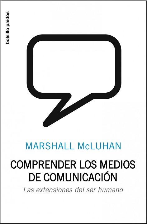 COMPRENDER LOS MEDIOS DE COMUNICACION | 9788449302404 | MCLUHAN, MARSHALL