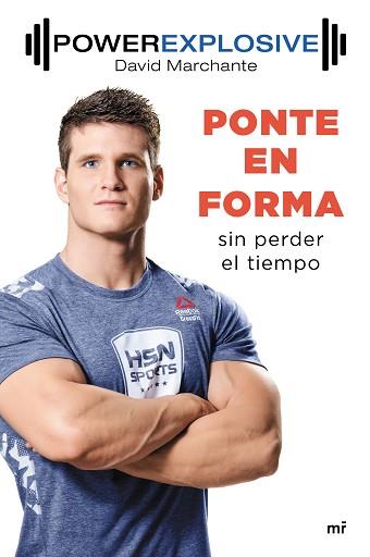 PONTE EN FORMA SIN PERDER EL TIEMPO | 9788427043558 | MARCHANTE DOMINGO, DAVID