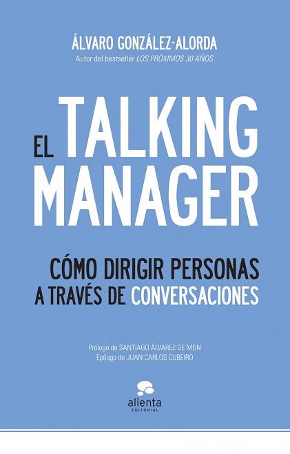 THE TALKING MANAGER | 9788492414970 | ALVARO GONZALEZ-ALORDA