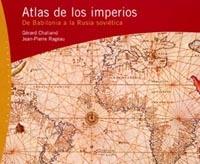 ATLAS DE LOS IMPERIOS | 9788449311512 | CHAILAND, GERARD