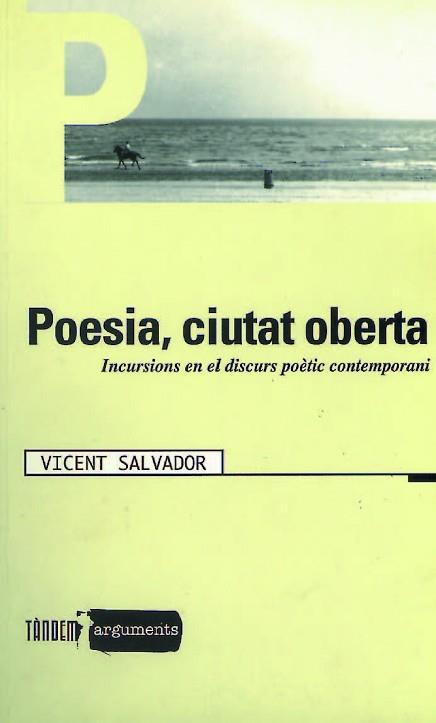 POESIA CIUTAT OBERTA | 9788481313239 | SALVADOR, VICENT