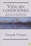 VIDA SIN CONDICIONES | 9788466633154 | CHOPRA, DEEPAK