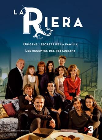 RIERA ORIGENS I SECRETS DE LA FAMILIA / RECEPTES | 9788497917513 | TV3