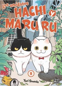 AMIGATOS HACHI Y MARURU - 1 | 9788410450035 | SONODA, YURI