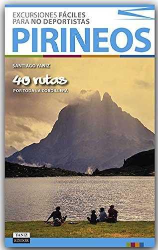 PIRINEOS | 9788469767092 | YANIZ ARANENDIA, SANTIAGO