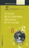 INFORME EDUCATIVO 2002 EL ESTDO DE LAS LIBERTADES EDUCATIVAS | 9788429489880 | VARIS