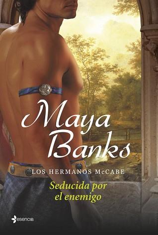 LOS HERMANOS MCCABE. SEDUCIDA POR EL ENEMIGO | 9788408113997 | MAYA BANKS