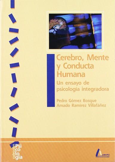 CEREBRO MENTE Y CONDUCTA HUMANA | 9788481961096 | GOMEZ BOSQUE, PEDRO