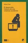 DESARROLLO HISTORIA DE UNA CREENCIA OCCIDENTAL, EL | 9788483191361 | RIST, GILBERT