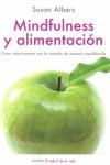 MINDFULNESS Y ALIMENTACION COMO RELACIONARSE CON LA COMIDA | 9788497544672 | ALBERS, SUSAN