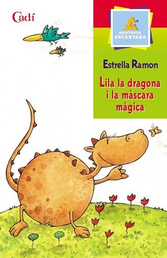 LILA LA DRAGONA I LA MASCARA MAGICA (ME) | 9788447411139 | RAMON, ESTRELLA