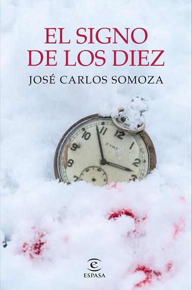 SIGNO DE LOS DIEZ | 9788467063653 | SOMOZA, JOSÉ CARLOS