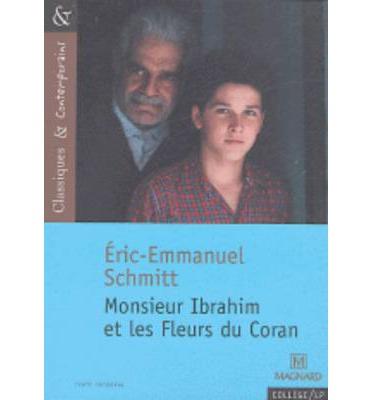 MONSIEUR IBRAHIM ET LES FLEURS DU CORAN | 9782210754676 | SCHMITT, ERIC EMMANUEL