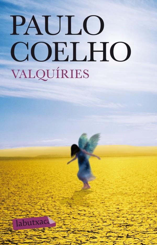 VALQUÍRIES | 9788499305172 | PAULO COELHO