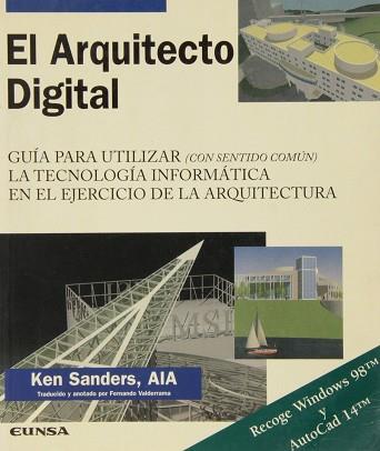 ARQUITECTO DIGITAL, EL | 9788431316167 | SANDERS, KEN