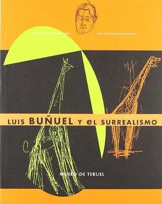 LUIS BUÑUEL Y EL SURREALISMO | 9788487183584 | GUIGON, EMMANUEL (COORD.)