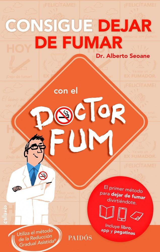 PACK CONSIGUE DEJAR DE FUMAR CON EL DOCTOR FUM | 9788449329722 | DR. ALBERTO SEOANE