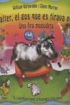 WALTER, EL GOS QUE ES TIRAVA PETS | 9788496517110 | KOTZWINKLE, WILLIAM / MURRAY, GLENN