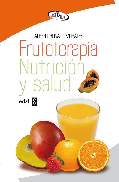 FRUTOTERAPIA, NUTRICION Y SALUD. | 9788441433243 | RONALD, A.