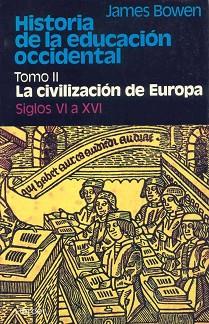 HISTORIA DE LA EDUCACION OCCIDENTAL.TOMO II | 9788425410567 | BOWEN, JAMES