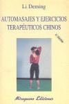 AUTOMASAJES Y EJERCICIOS TERAPEUTICOS CHINOS | 9788485639526 | DEMING, LI