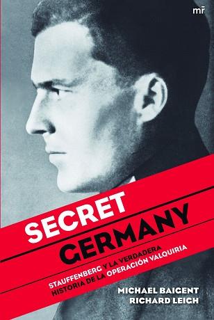 SECRET GERMANY | 9788427035065 | BAIGENT, MICHAEL / LEIGH, RICHARD