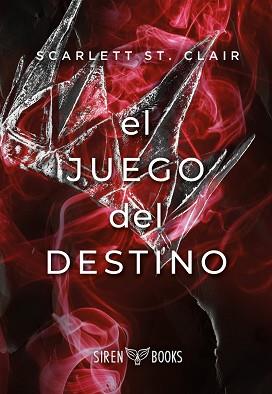 JUEGO DEL DESTINO | 9788412664164 | ST. CLAIR, SCARLETT