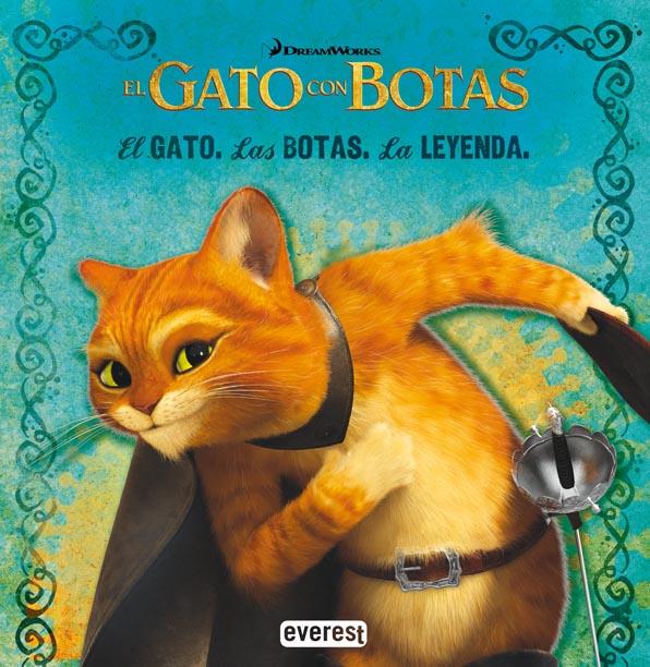 EL GATO CON BOTAS. EL GATO. LAS BOTAS. LA LEYENDA. LIBRO DE LECTURA CON TATUAJES | 9788444166889 | DREAMWORKS ANIMATION SKG.