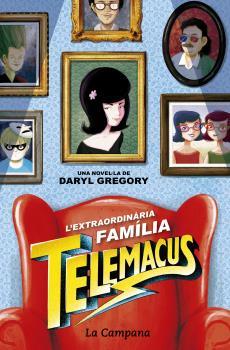 L'EXTRAORDINÀRIA FAMÍLIA TELEMACUS | 9788416863372 | GREGORY, DARYL