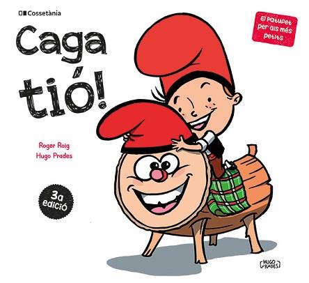 CAGA TIÓ! | 9788413563183 | ROIG CÉSAR, ROGER