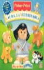 LAURA LA VETERINARIA LIBROS SORPRESA | 9788489857377 | FISHER-PRICE