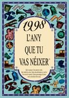 1998: L'ANY QUE TU VAS NEIXER | 9788489589919 | COLLADO BASCOMPTE, ROSA