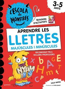 APRENDRE A LLEGIR A L'ESCOLA DE MONSTRES - APRENDRE LES LLETRES A L'ESCOLA DE MO | 9788419241016 | RIPPIN, SALLY