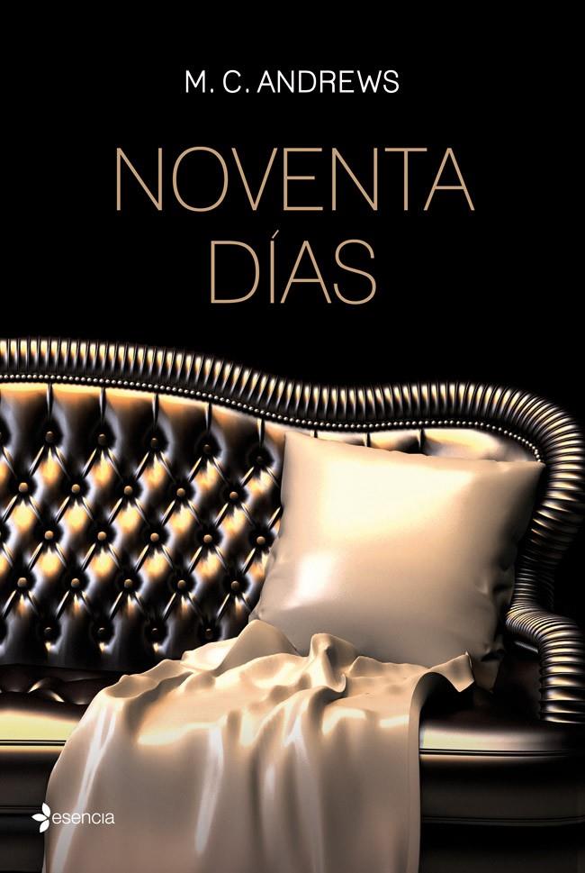 NOVENTA DÍAS | 9788408036555 | M. C. ANDREWS