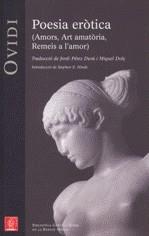 POESIA EROTICA ( AMORS, ART AMATORIA, REMEIS A L'AMOR ) | 9788429763126 | OVIDI