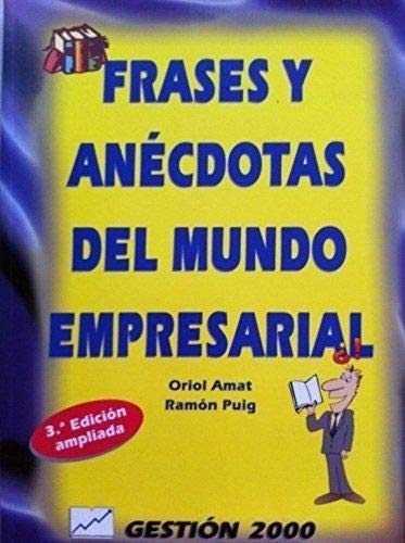 FRASES Y ANECDOTAS DEL MUNDO MEPRESARIAL | 9788480883467 | AMAT, ORIOL