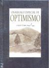 UN REGALO ESPECIAL DE OPTIMISMO | 9788467163254 | EXLEY, HELEN