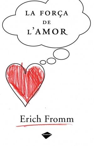 FORÇA DE L'AMOR LA | 9788496981362 | FROMM, ERICH