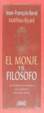 MONJE Y EL FILOSOFO, EL | 9788479532048 | REVEL, JEAN-FRANÇOIS