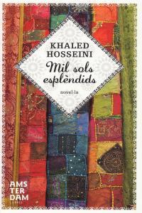 MIL SOLS ESPLÈNDIDS | 9788492941735 | KHALED HOSSEINI