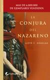 CONJURA DEL NAZARENO LA | 9788496692626 | DOUGLAS, LLOYD C.