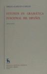 ESTUDIOS DE GRAMATICA FUNCIONAL DEL ESPAÑOL | 9788424907679 | ALARCOS LLORACH, EMILIO
